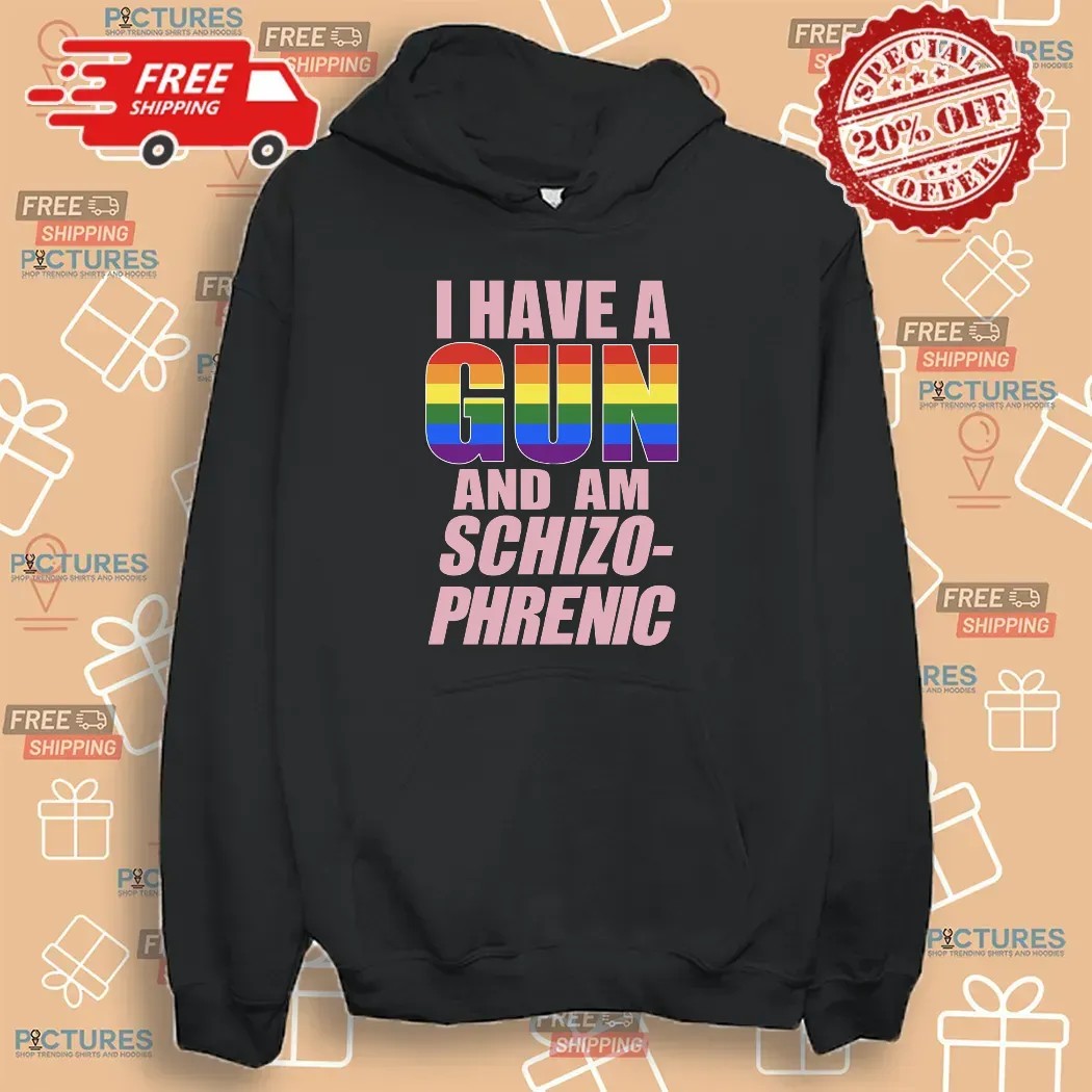 I Have A G And Am Schizophrenic Pride Month T Shirt