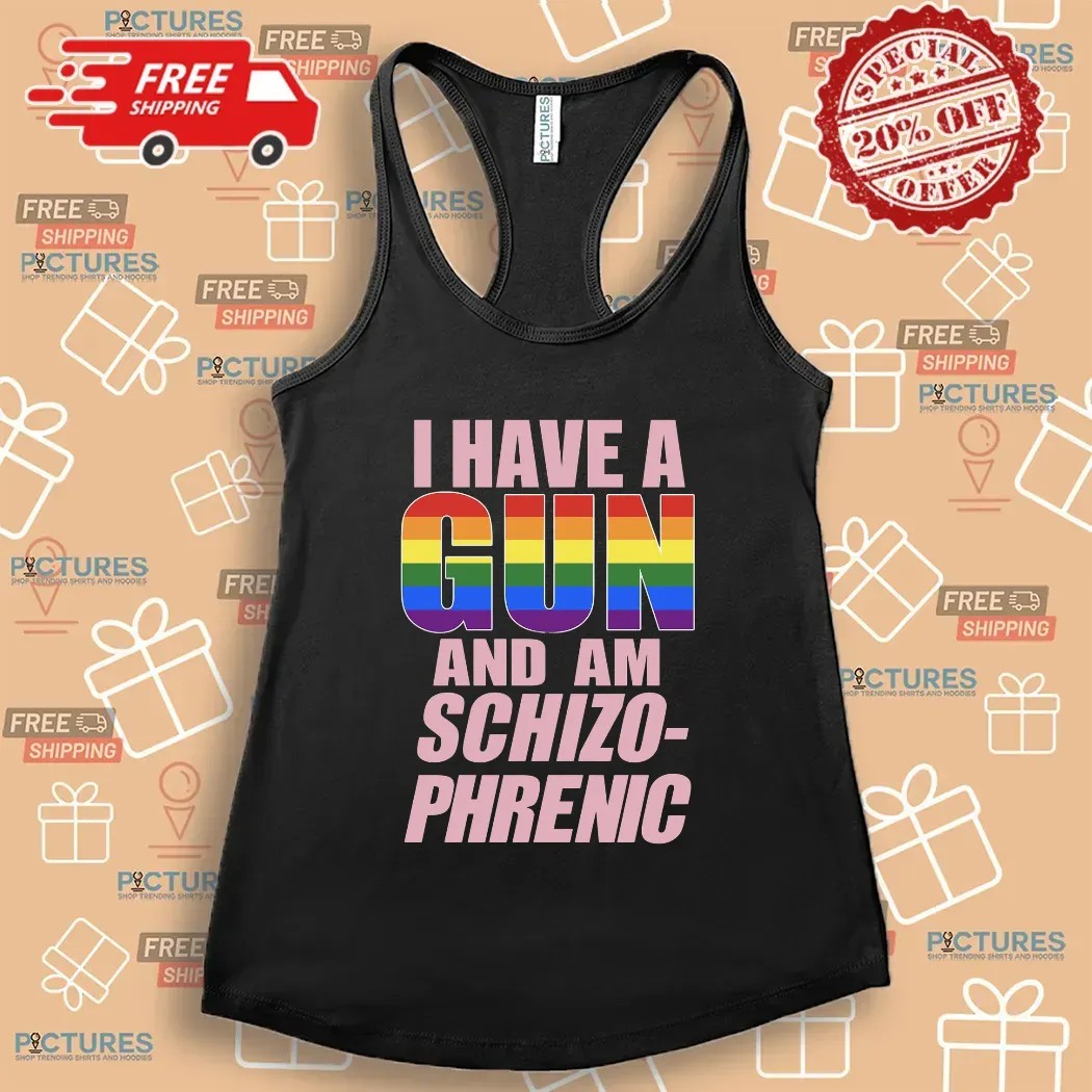 I Have A G And Am Schizophrenic Pride Month T Shirt