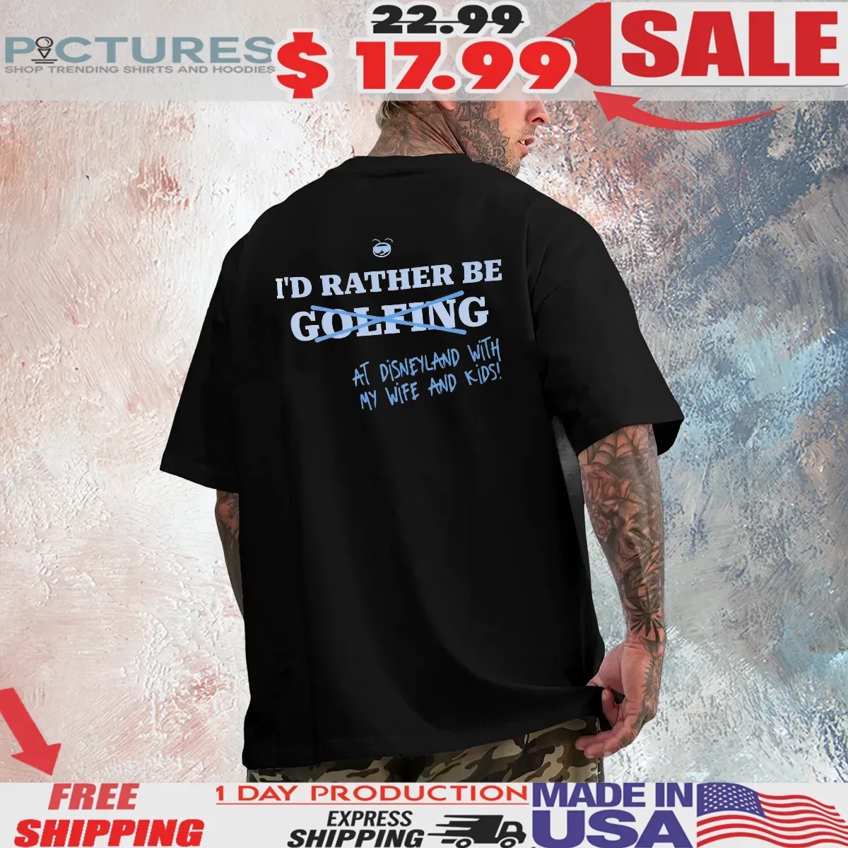 I’d Rather Be At Disneyland With My Life And Kids Not Golfing T Shirt I’d Rather Be At Disneyland With My Life And Kids Not Golfing T Shirt