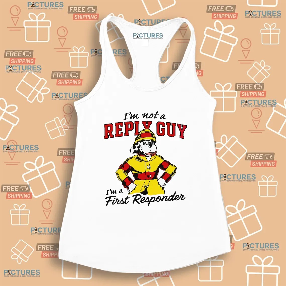 I'm Not A Reply Guy I'm A First Responder Firefighter T Shirt