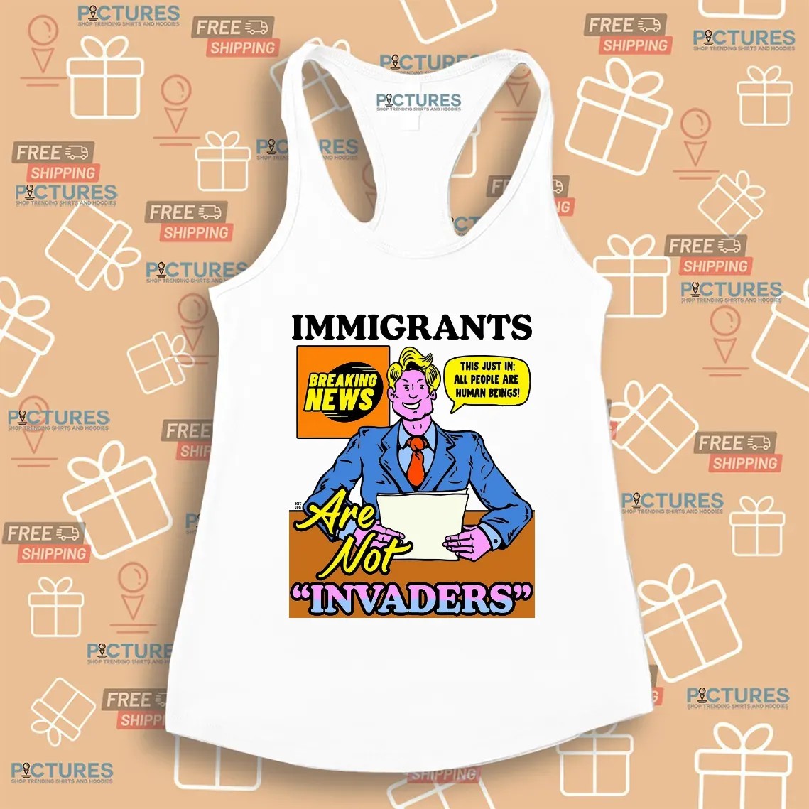 Immigrants Are Not Invaders This Just In All People Are Human Beings Breaking News T Shirt