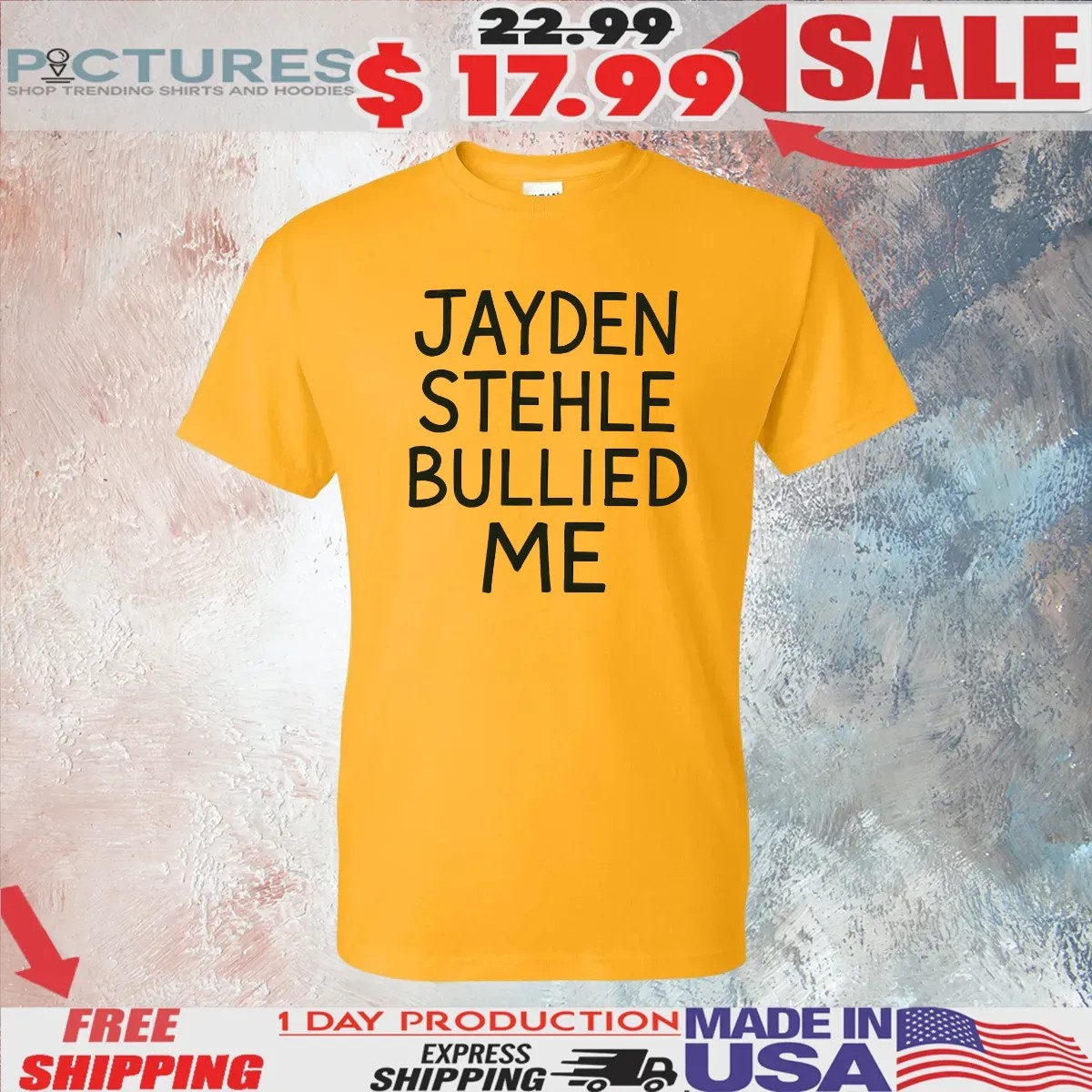 Jayden Stehle Bullied Me T Shirt