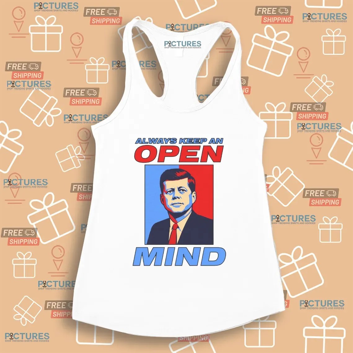 John F Kennedy Always Keep An Open Mind Satirical Pop Art T Shirt