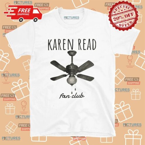 Karen Read Fan Club T Shirt