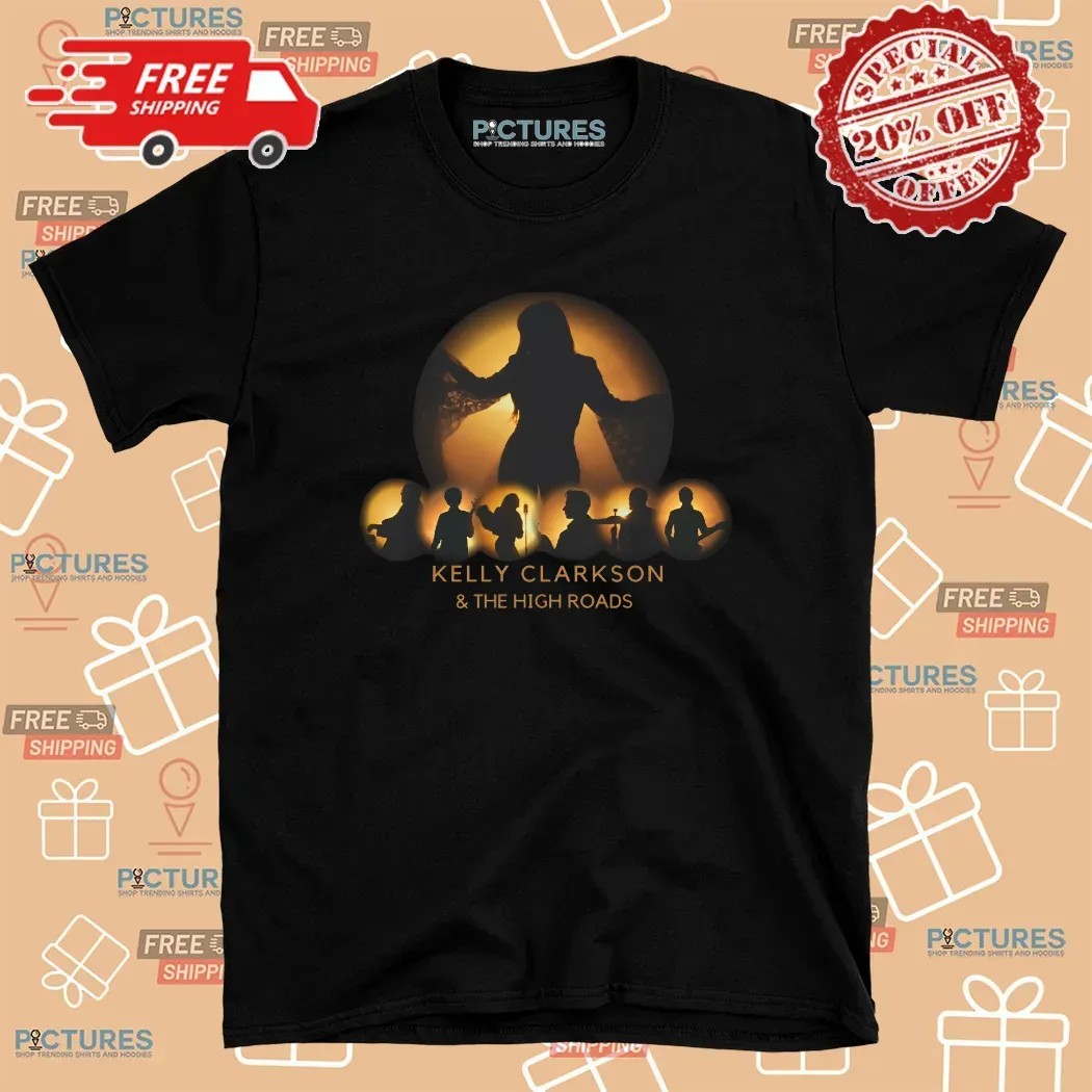Kelly Clarkson And The High Road T Shirt