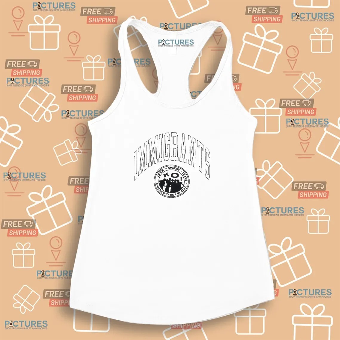 Kids of Immigrants Love Sweat Tears This Is For Our Family Shout Out To Immigrant Parents T Shirt