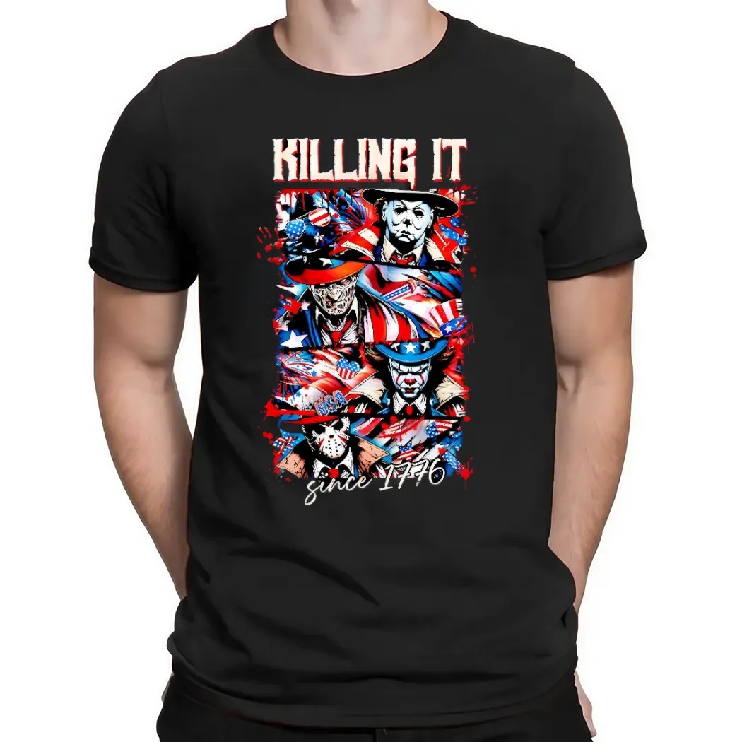 Killing It Horror Killers Patriotic 4th Of July America Since 1776 T Shirt