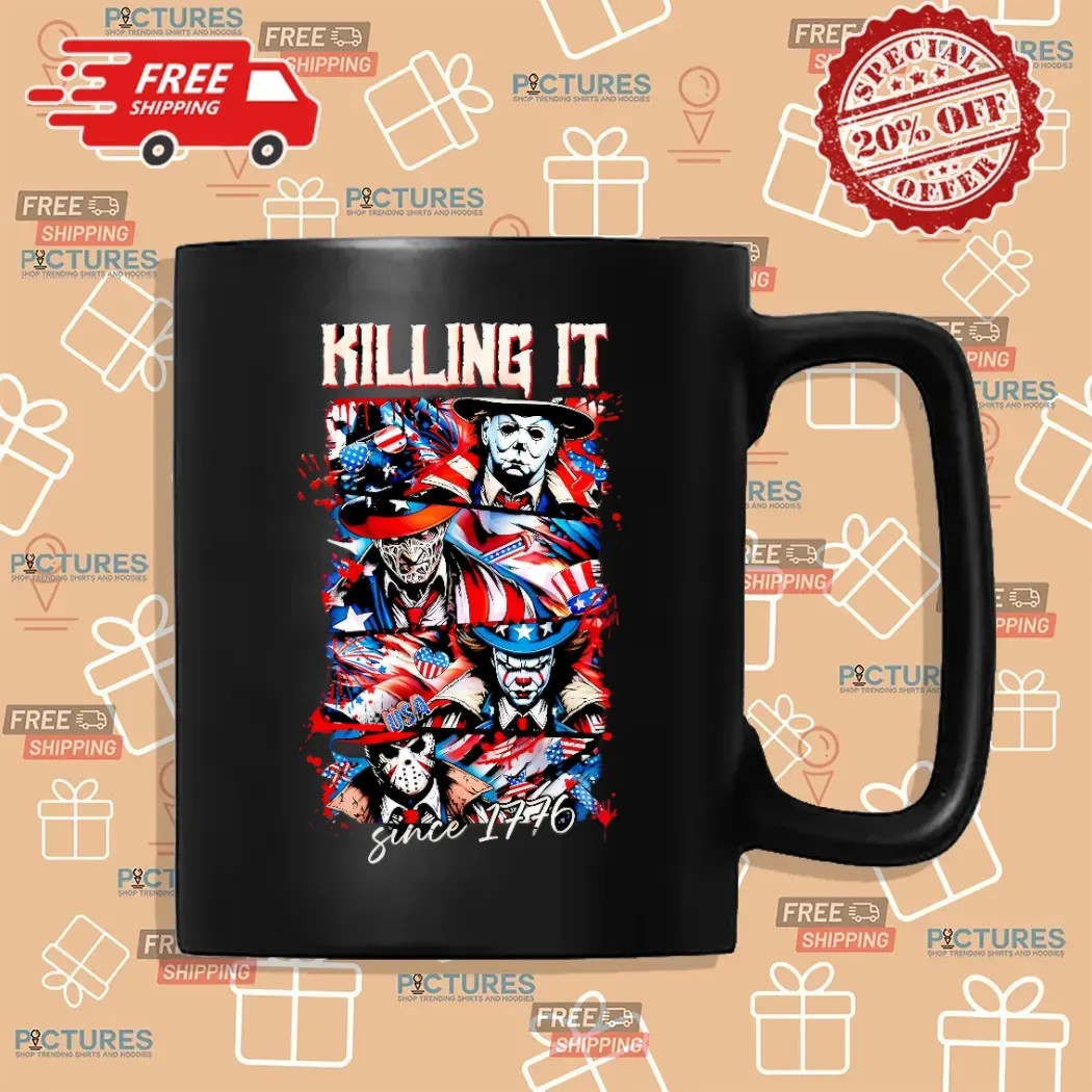 Killing It Horror Killers Patriotic 4th Of July America Since 1776 T Shirt
