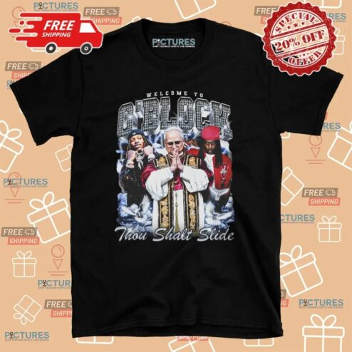 King Von Pope Leo XIV Chief Keef Welcome To O'block Thou Shalt Slide T Shirt