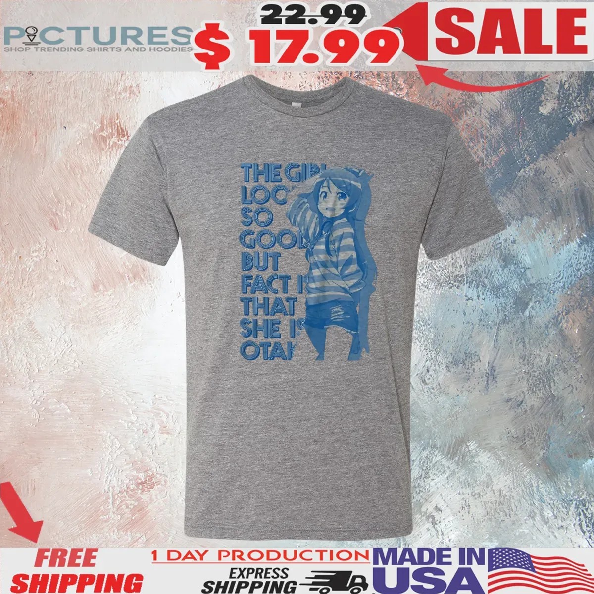 Kirino Kousaka The Girl Look So Good But Fact Is That She Is T Shirt