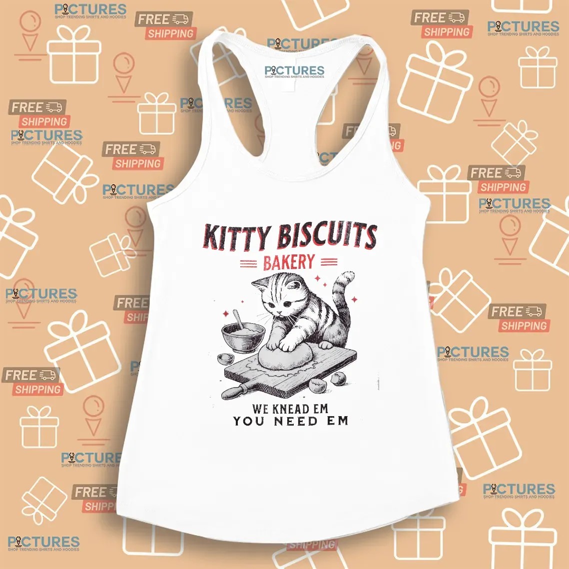 Kitty Biscuits Bakery We Knead Em You Need Em T Shirt