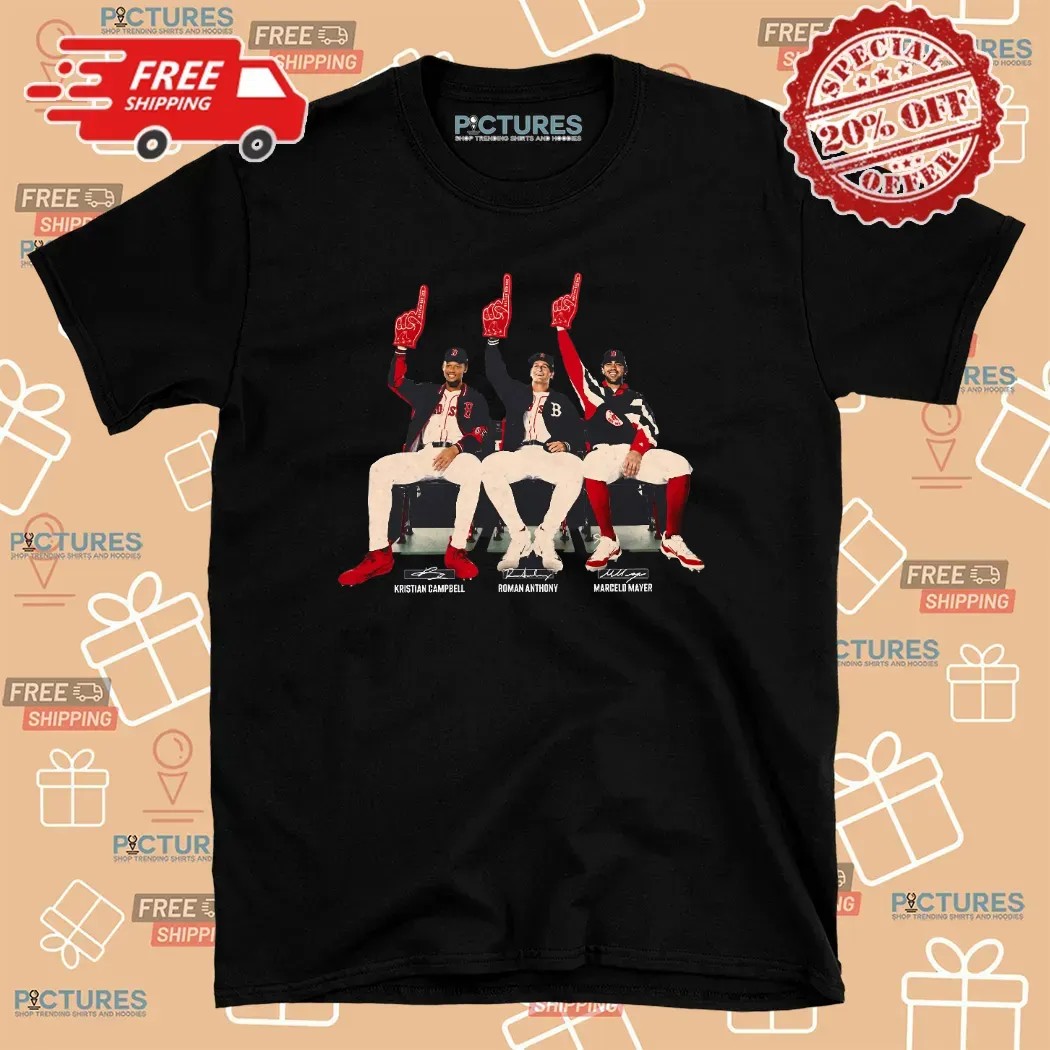 Kristian Campbell Roman Anthony and Marcelo Mayer Boston Red Sox Prospects Bench Signatures T Shirt