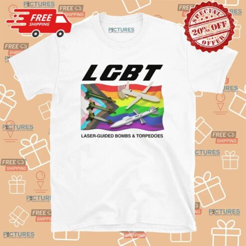 LGBT Laser-Guided Bombs And Torpedoes Pride T Shirt