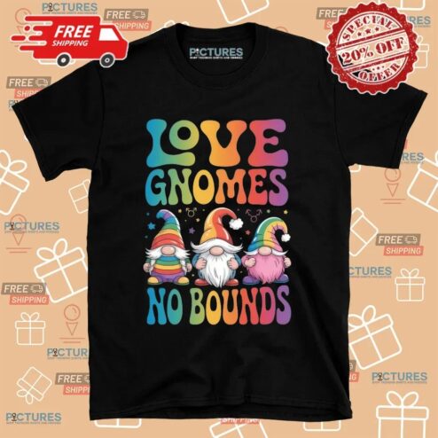 LGBT Love Gnome No Bounds Pride Month Rainbow Gnomies T Shirt