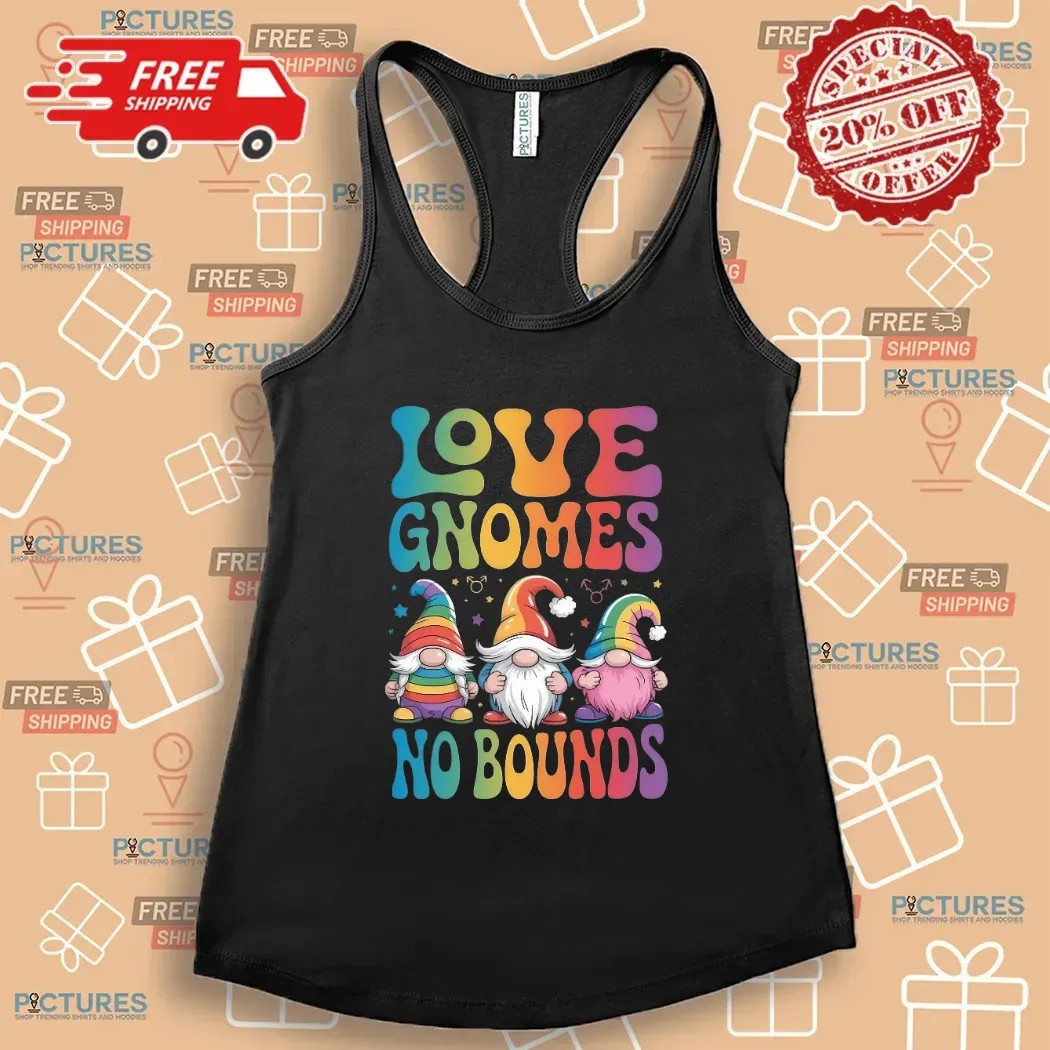 LGBT Love Gnome No Bounds Pride Month Rainbow Gnomies T Shirt