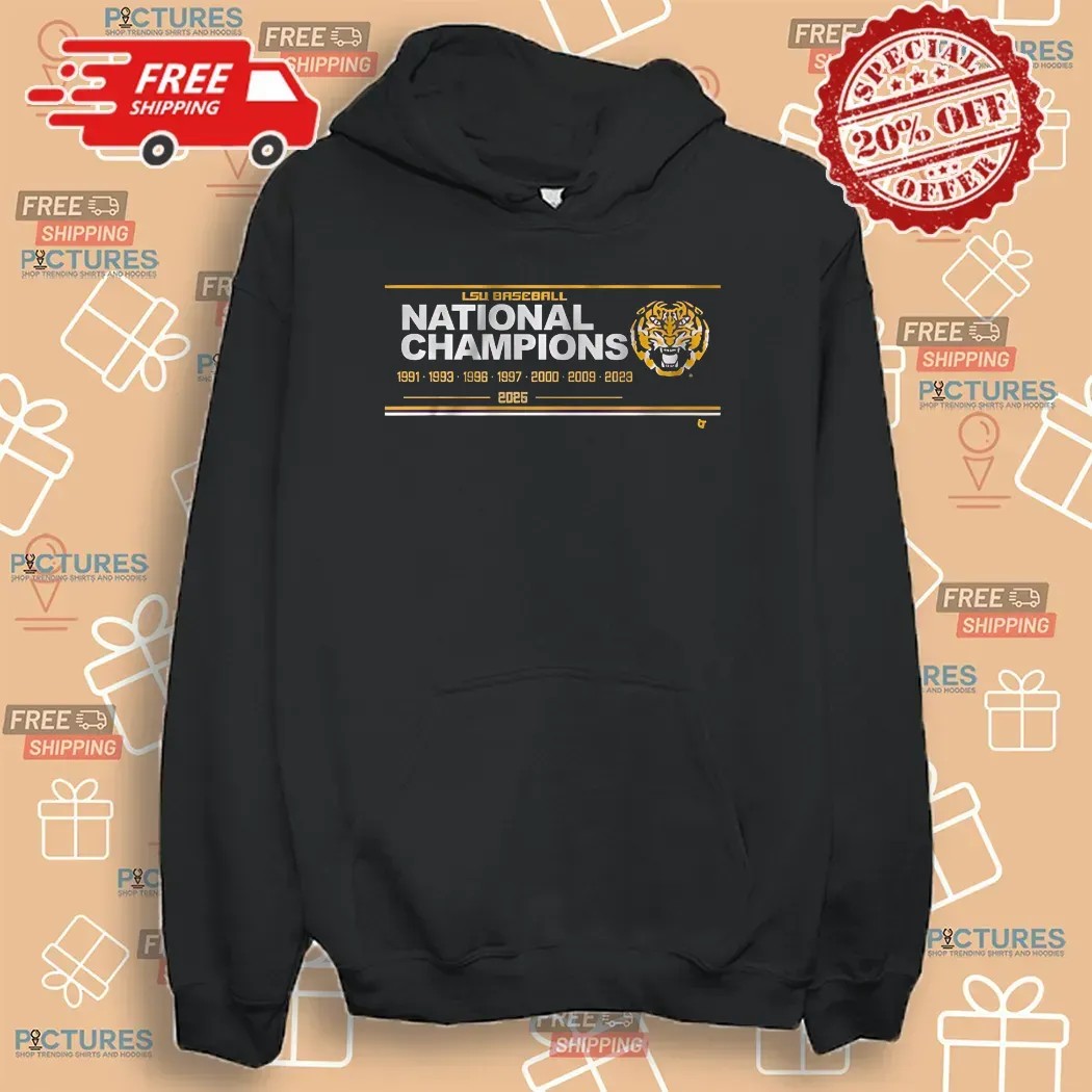 LSU Tigers Baseball 8x National Champions Sign 1991 2025 T Shirt