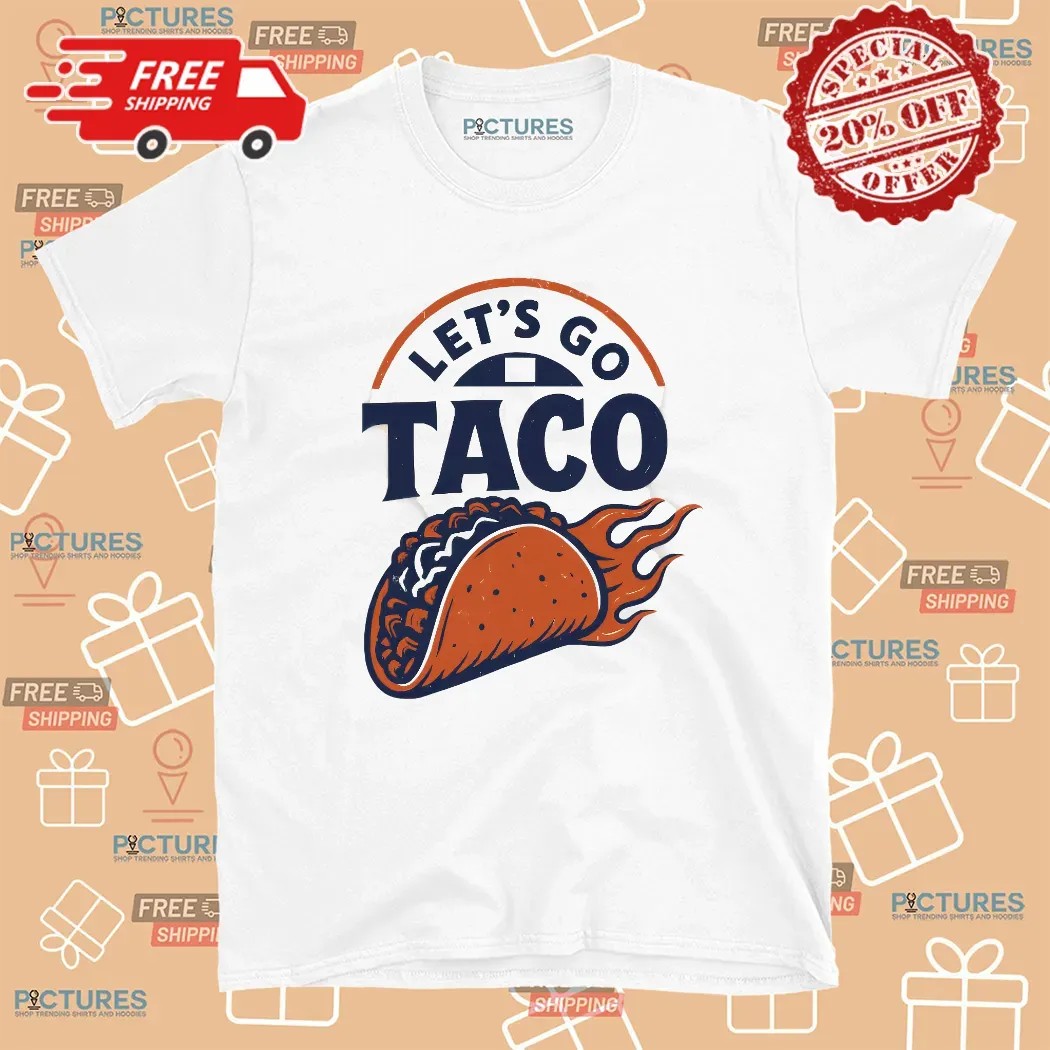 Let's Go Taco Trump Retro Vintage T Shirt