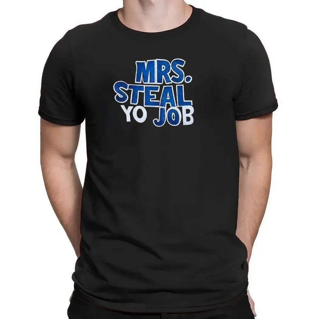 Lexie Hull Wearing Mrs Steal Yo Job DeWanna Bonner News Dropped T Shirt