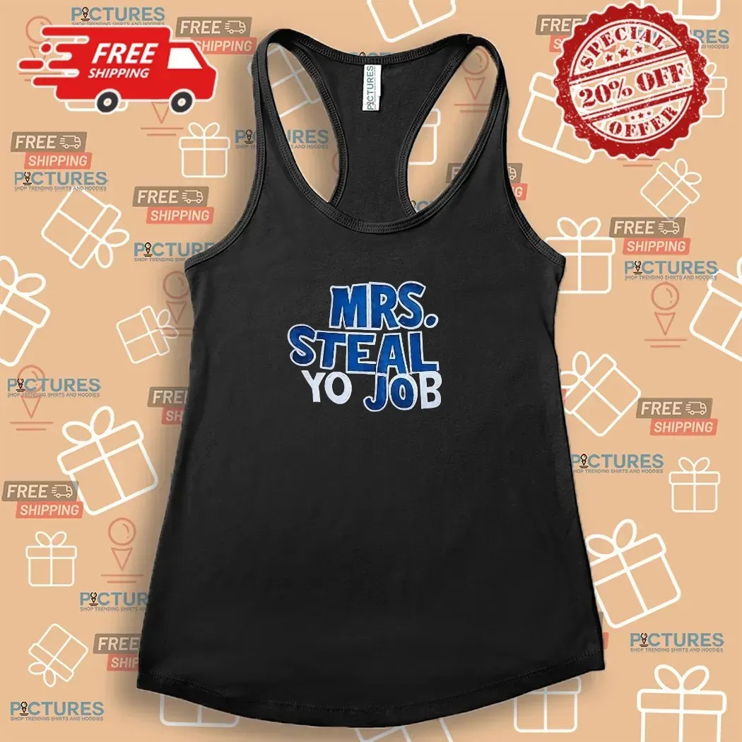 Lexie Hull Wearing Mrs Steal Yo Job DeWanna Bonner News Dropped T Shirt