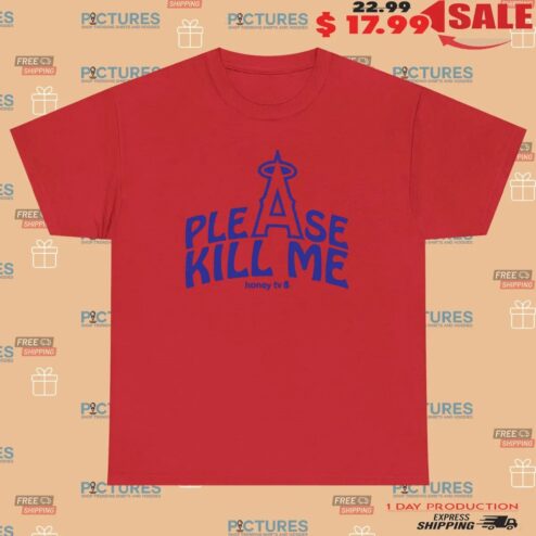 Los Angeles Angels Please Kill Me T Shirt