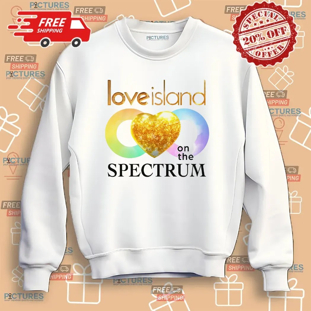 Love Island On The Spectrum Heart T Shirt Love Island On The Spectrum Heart T Shirt