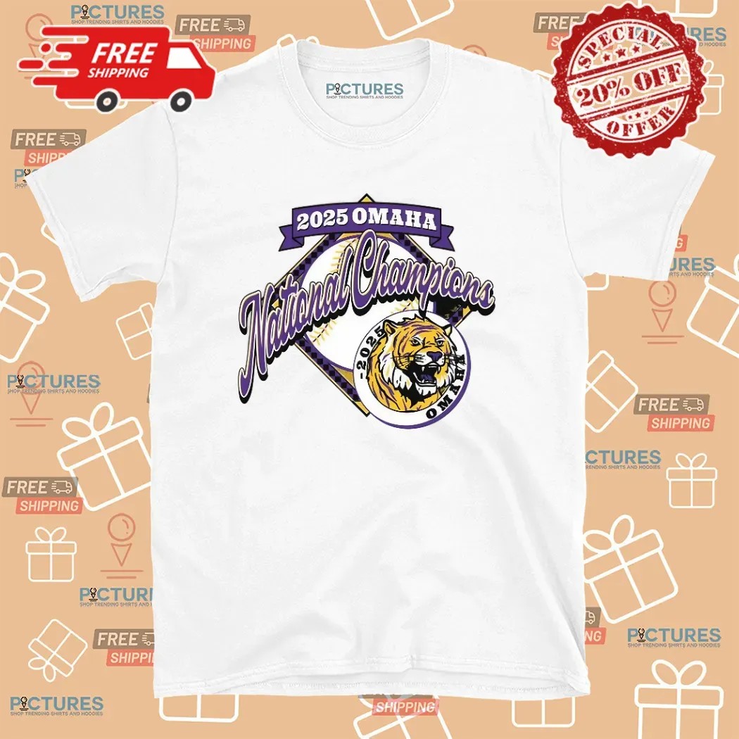 Lsu Tigers Baton Rouge National Champions Baseball 2025 Omaha T Shirt