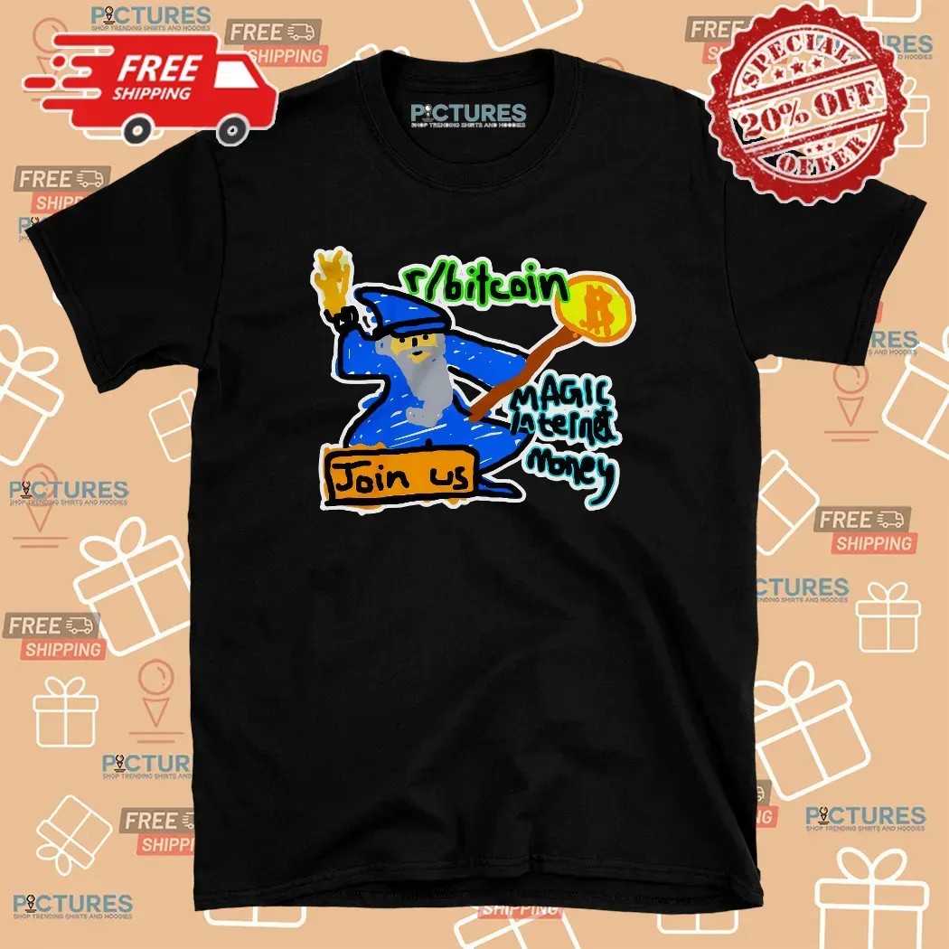Magic Internet Money Reddit Bitcoin Wizard T Shirt