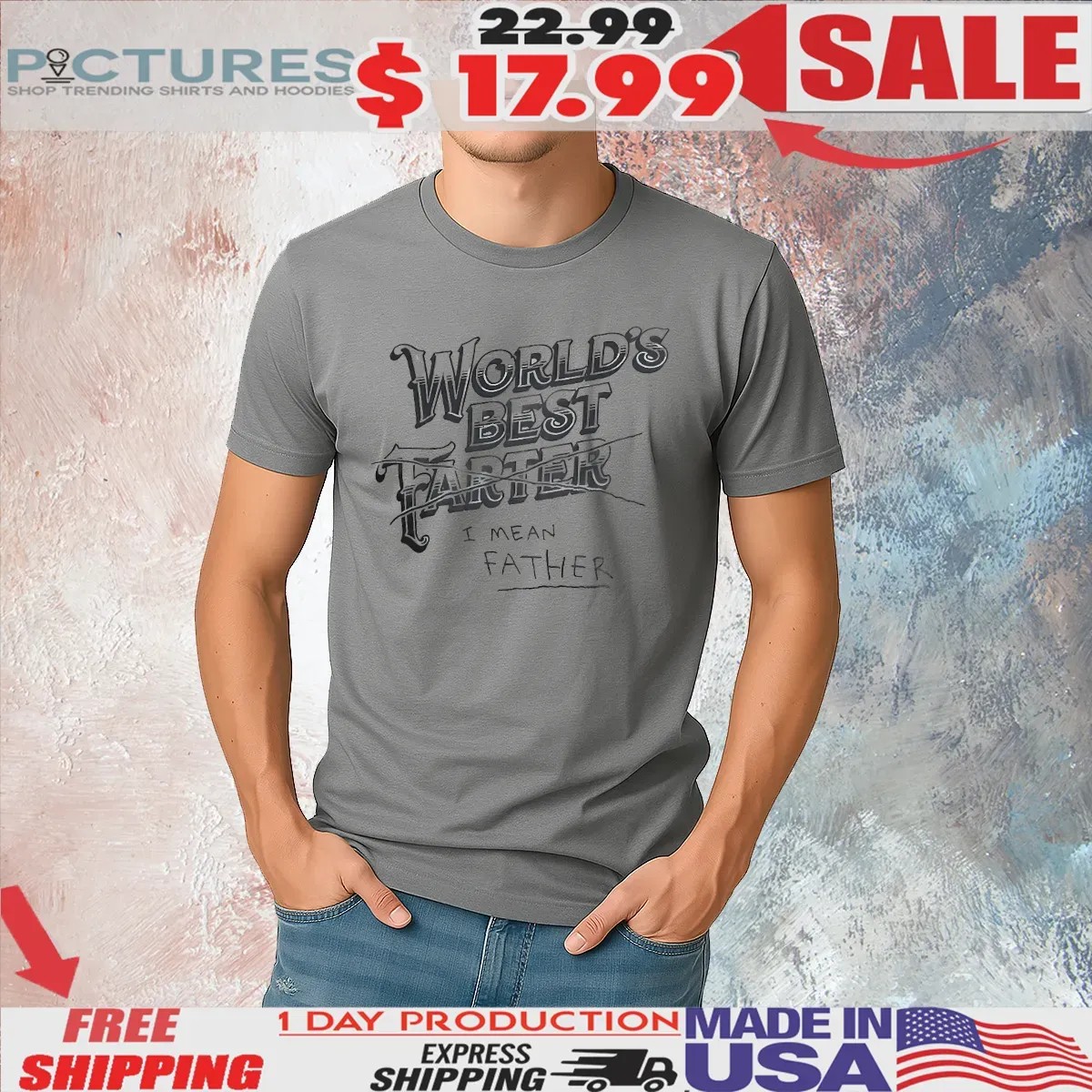 Man Wearing World's Best Farter I Mean Father To Court T Shirt