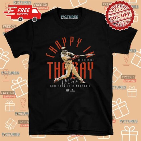 Matt Chapman San Francisco Giants Chappy In The Bay T Shirt