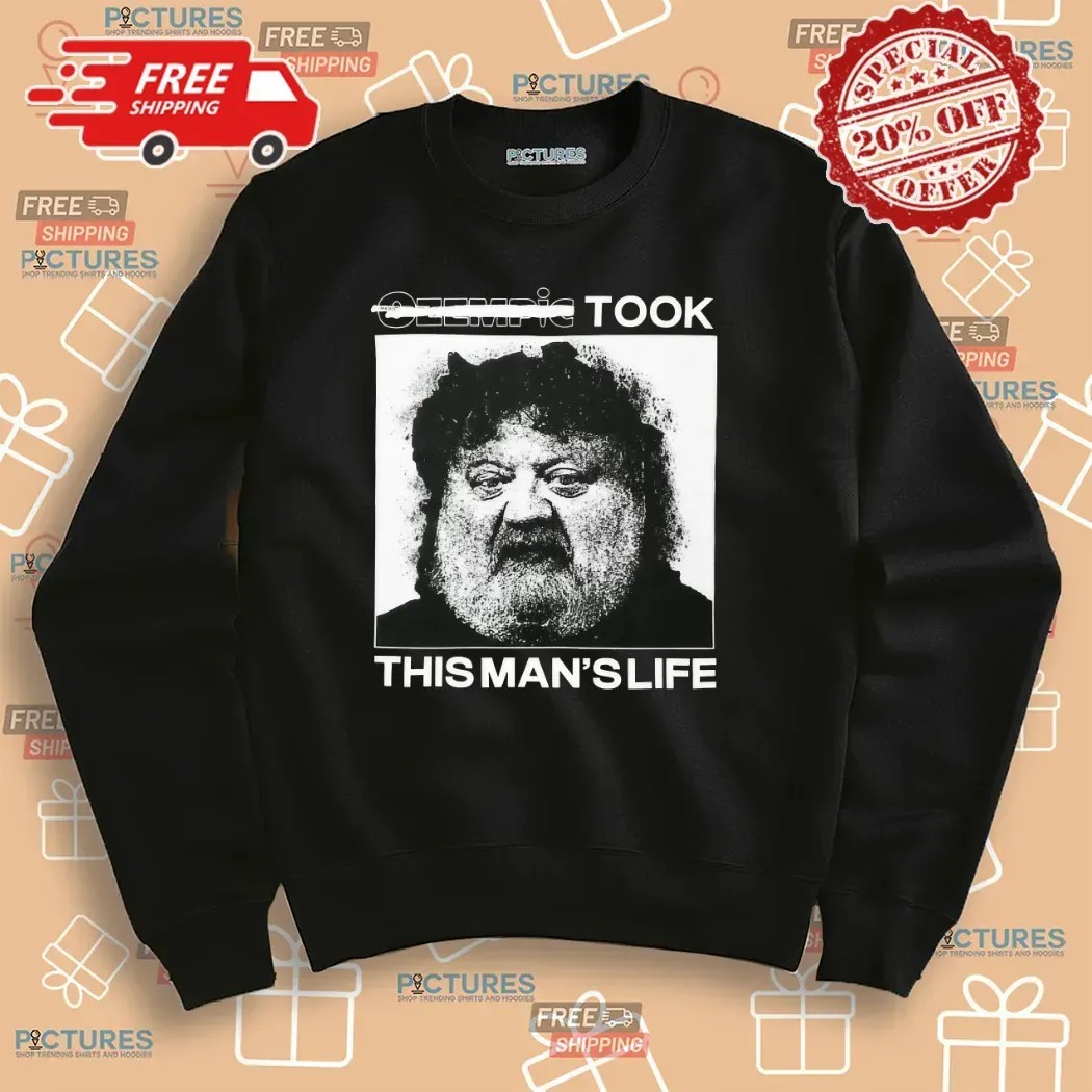 Meatcanyon Ozempic Took This Man's Life Parody T Shirt Meatcanyon Ozempic Took This Man's Life Parody T Shirt