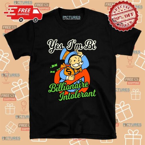 Mr. Monopoly Yes I'm Bi Billionaire Intolerant T Shirt