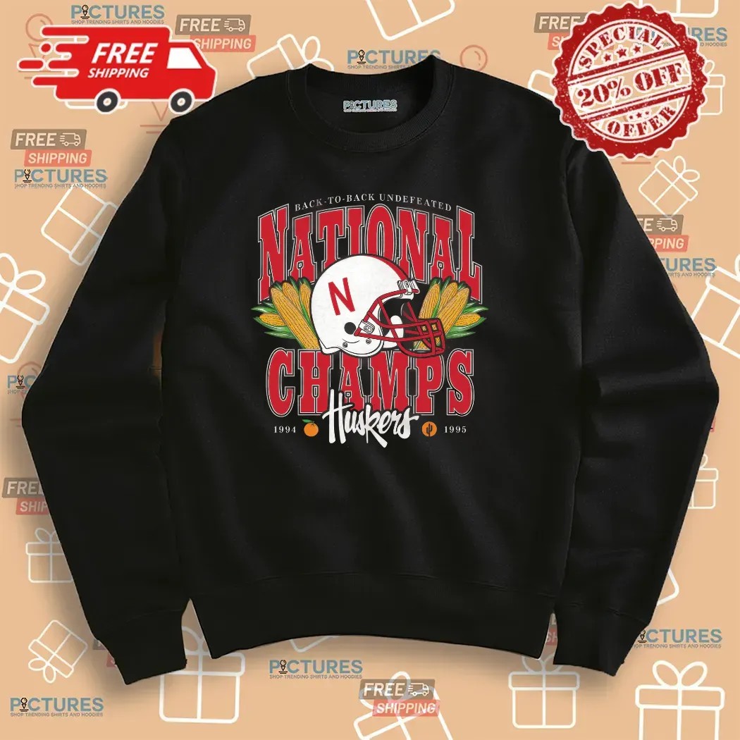 Nebraska Cornhuskers Back To Back Undefeated 1994 And 1995 National Champs T Shirt