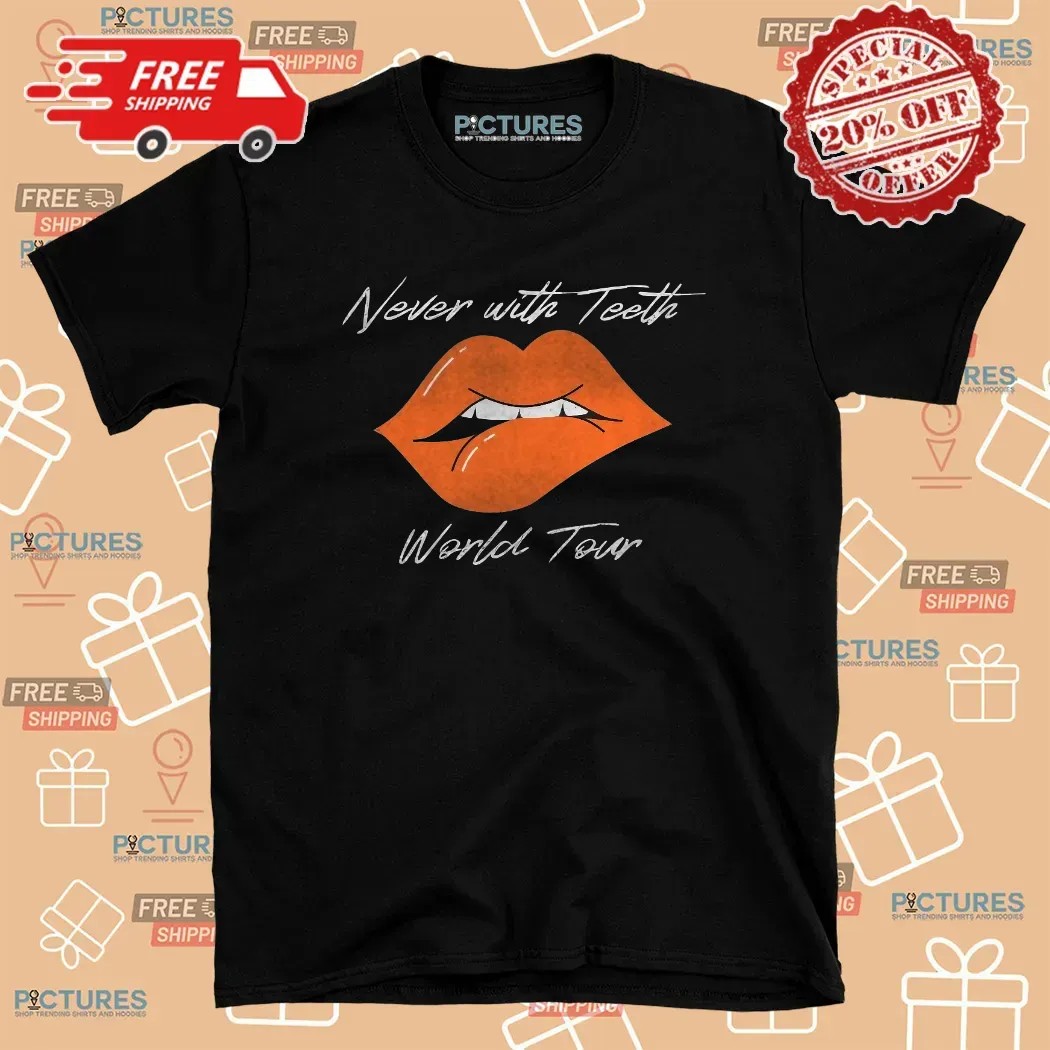 Never With Teeth World Tour 2025 Zack Peter Lip T Shirt