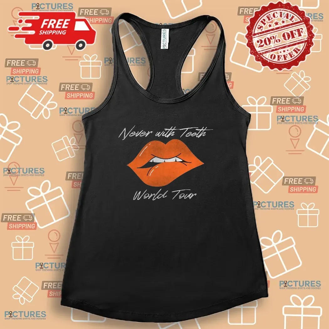 Never With Teeth World Tour 2025 Zack Peter Lip T Shirt