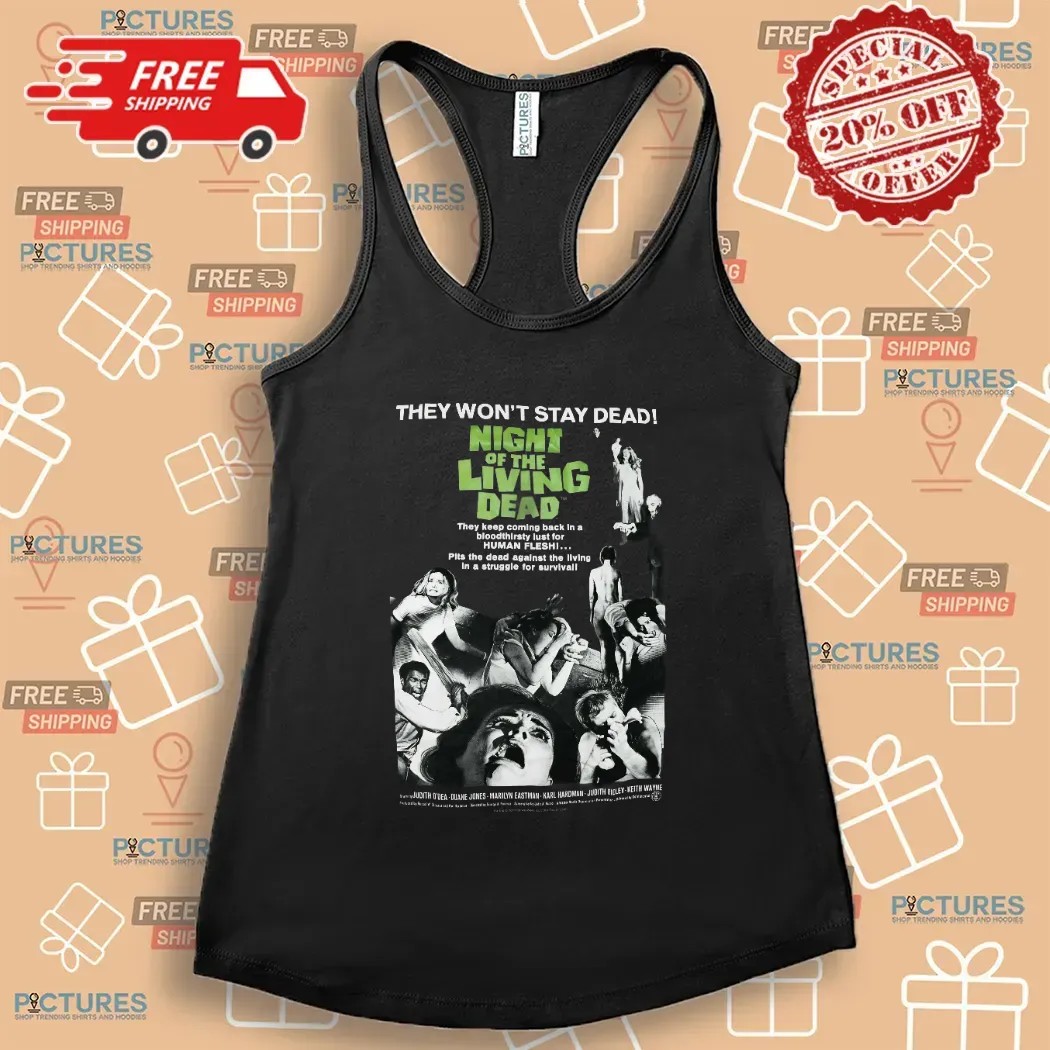 Night Of The Living Dead They Won't Stay Dead Horror Movie T Shirt