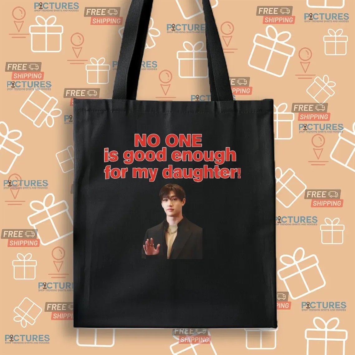 No One Is Good Enough For My Daughter Bang Chan Stray Kids Concert T Shirt