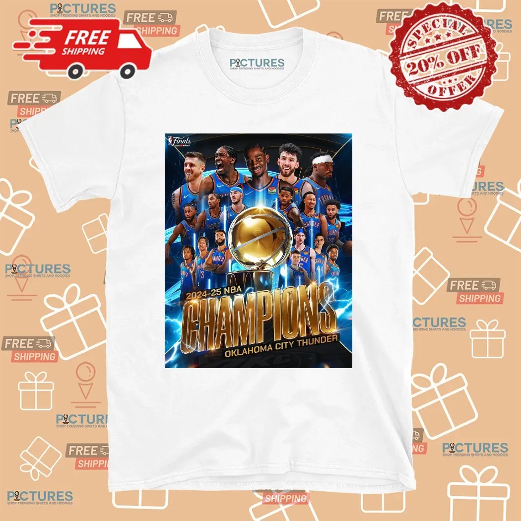 Oklahoma City Thunder 2024-25 NBA Champions T Shirt