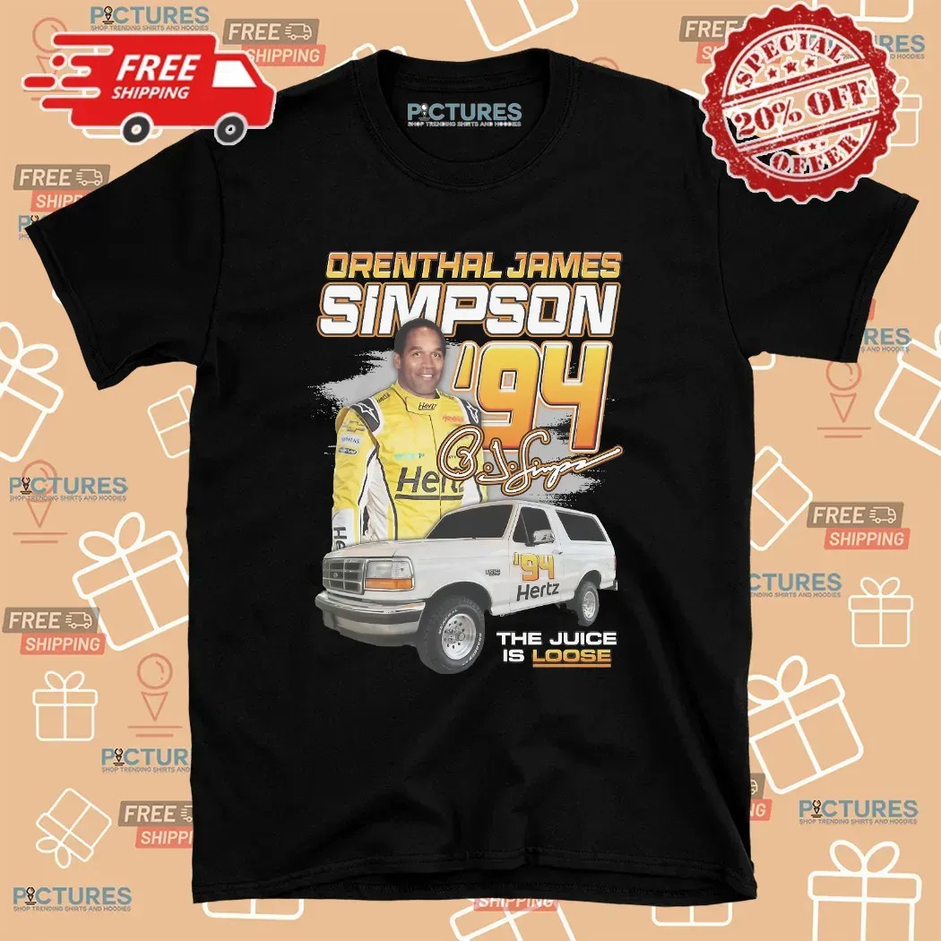 Orenthal James Simpson '94 The Juice Is Loose Racing T Shirt