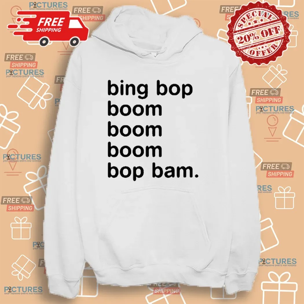 Peekaboo Lyrics Bing Bop Boom Boom Boom Bop Bam T Shirt