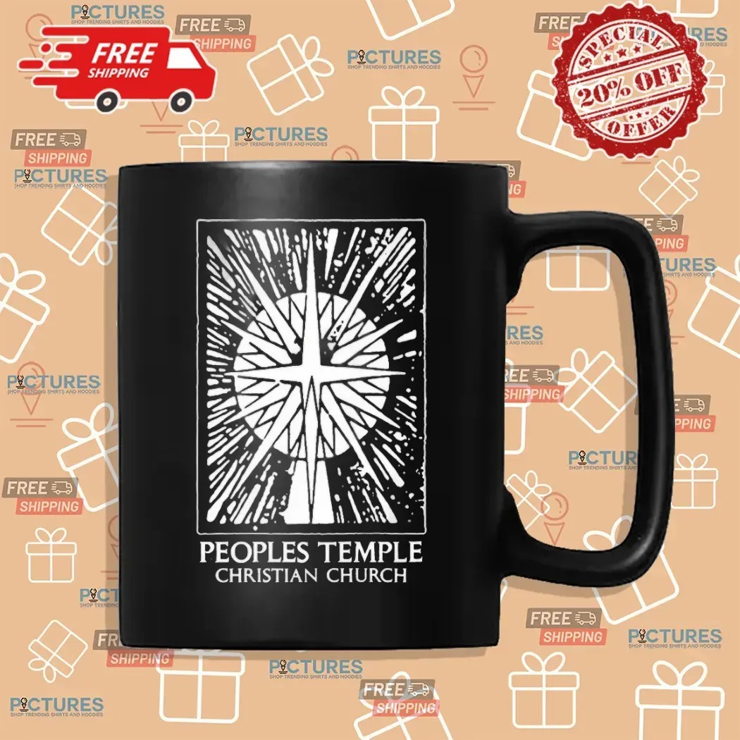 Peoples Temple Christian Church Temple Of The Disciples Of Christ Denominational Brotherhood Jim Jones Pastor Services T Shirt