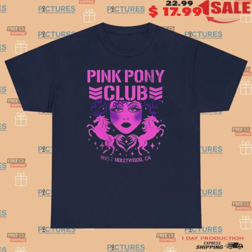 Pink Pony Bullet Club Chappell Roan West Hollywood CA T Shirt