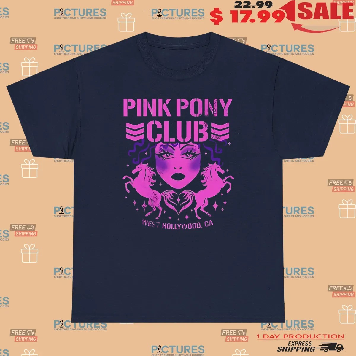 Pink Pony Bullet Club Chappell Roan West Hollywood CA T Shirt
