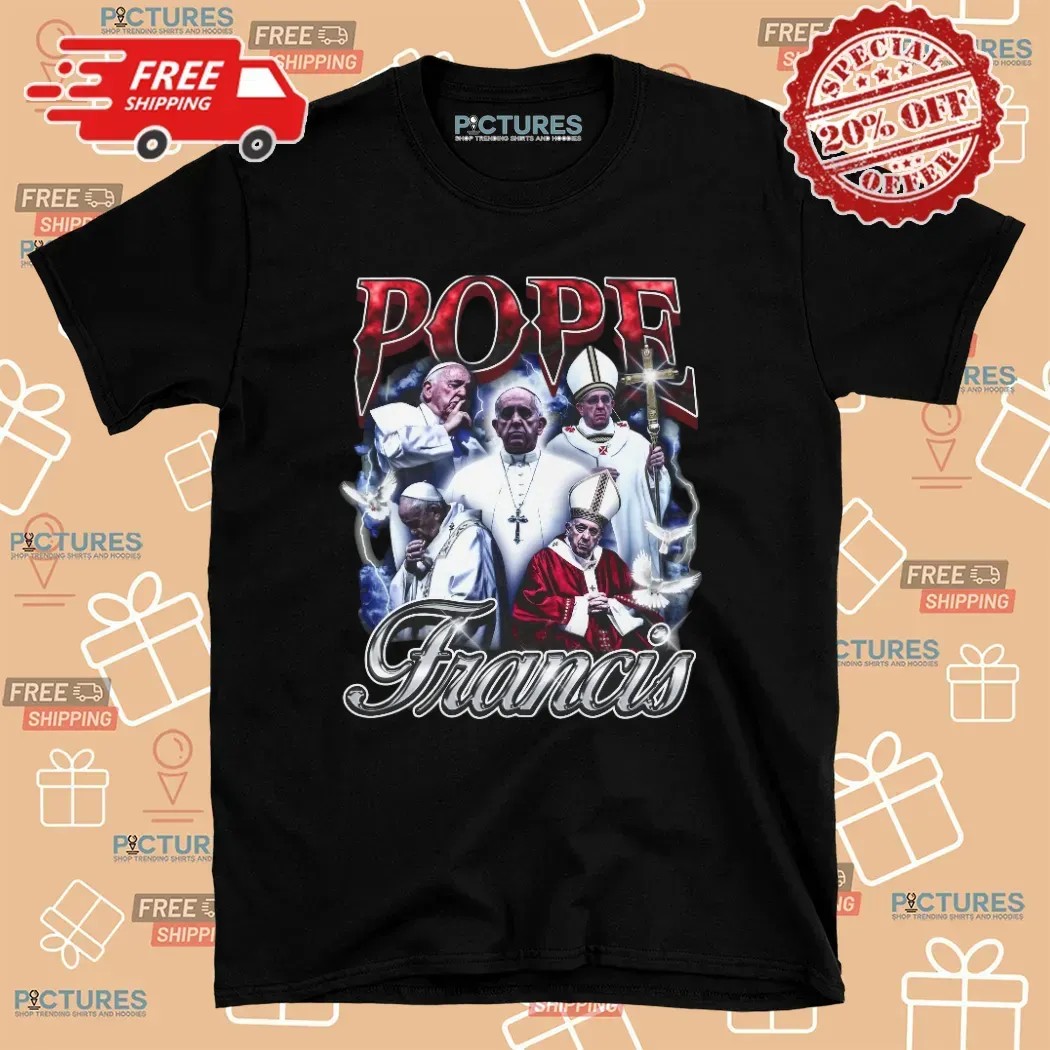 Pope Francis Vintage Bootleg T Shirt