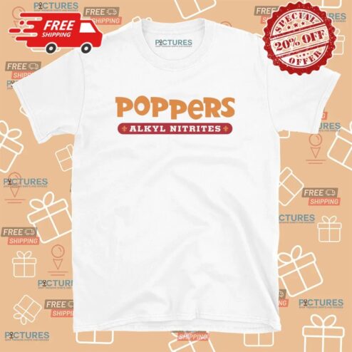Poppers Alkyl Nitrites Popeyes Parody Logo T Shirt