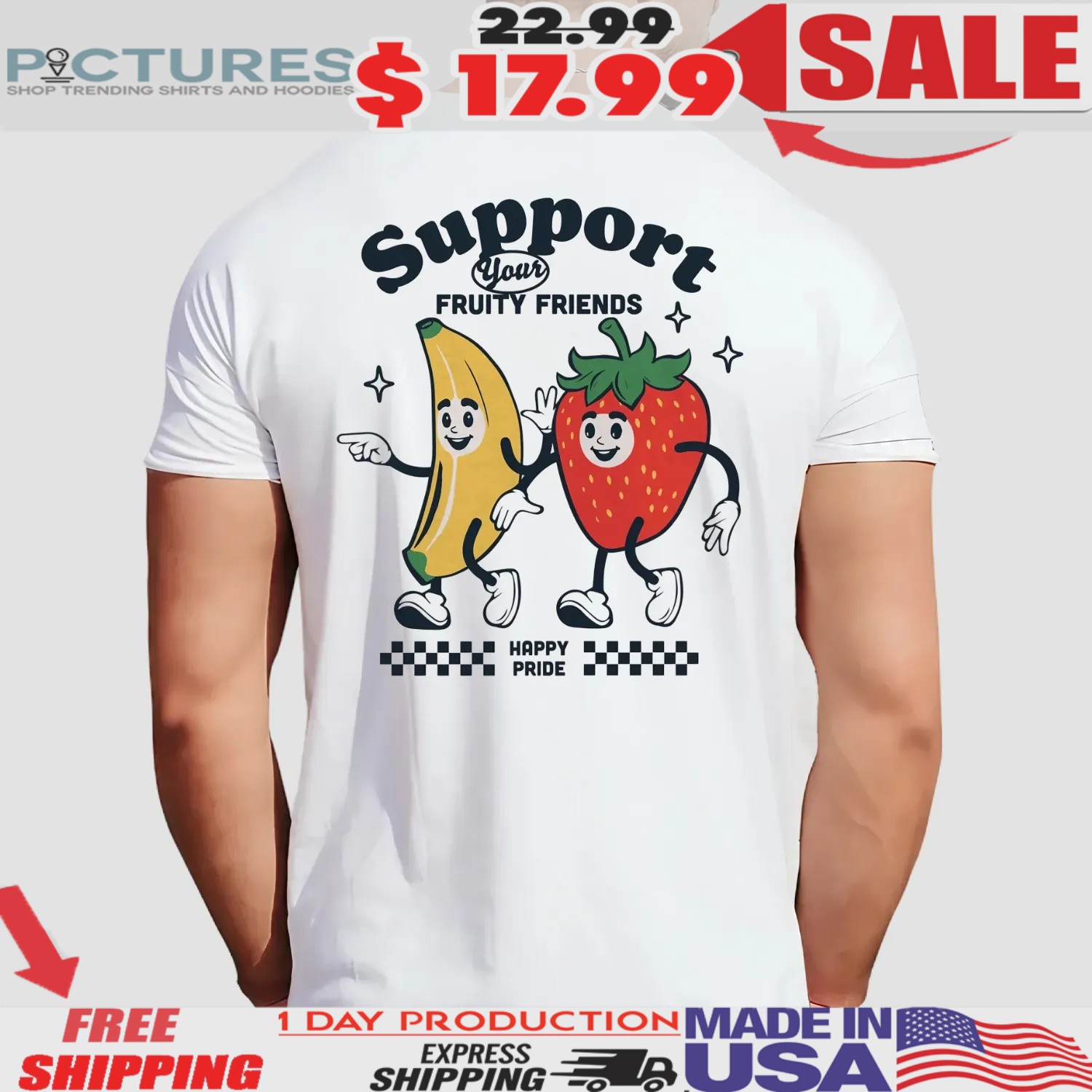 Pride Month Support Your Fruity Friends Banana And Strawberry Happy Pride T Shirt