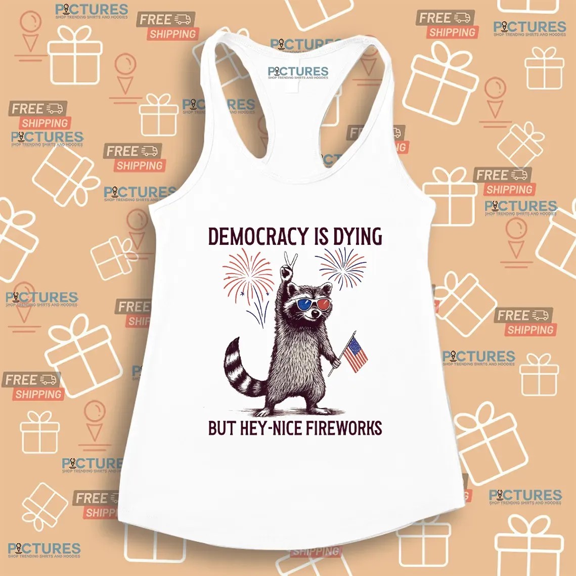 Raccoon Democracy Is Dying But Hey Nice Fireworks 4th Of July T Shirt