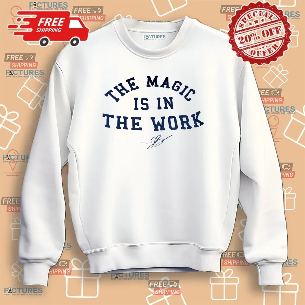 Rick Brunson The Magic Is In The Work Signature T Shirt