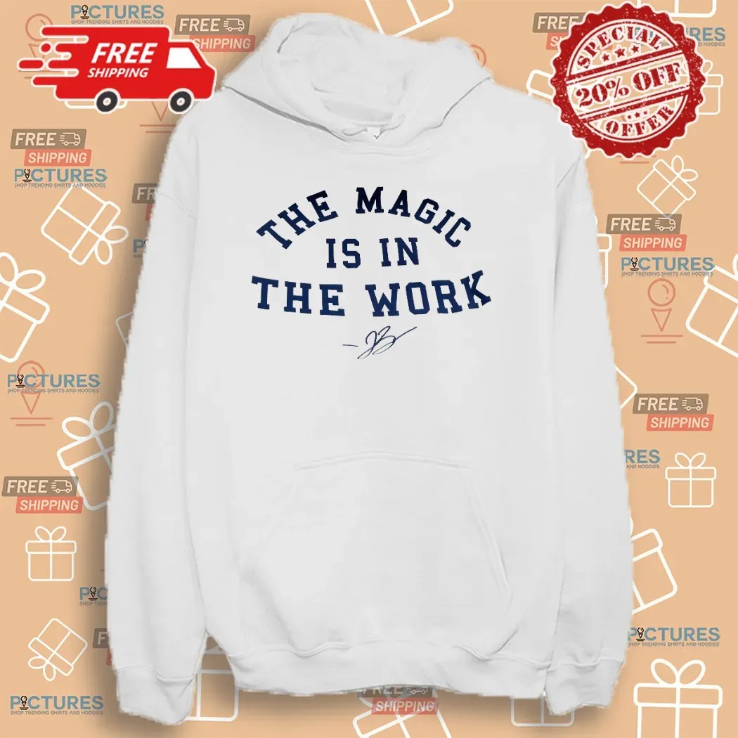 Rick Brunson The Magic Is In The Work Signature T Shirt