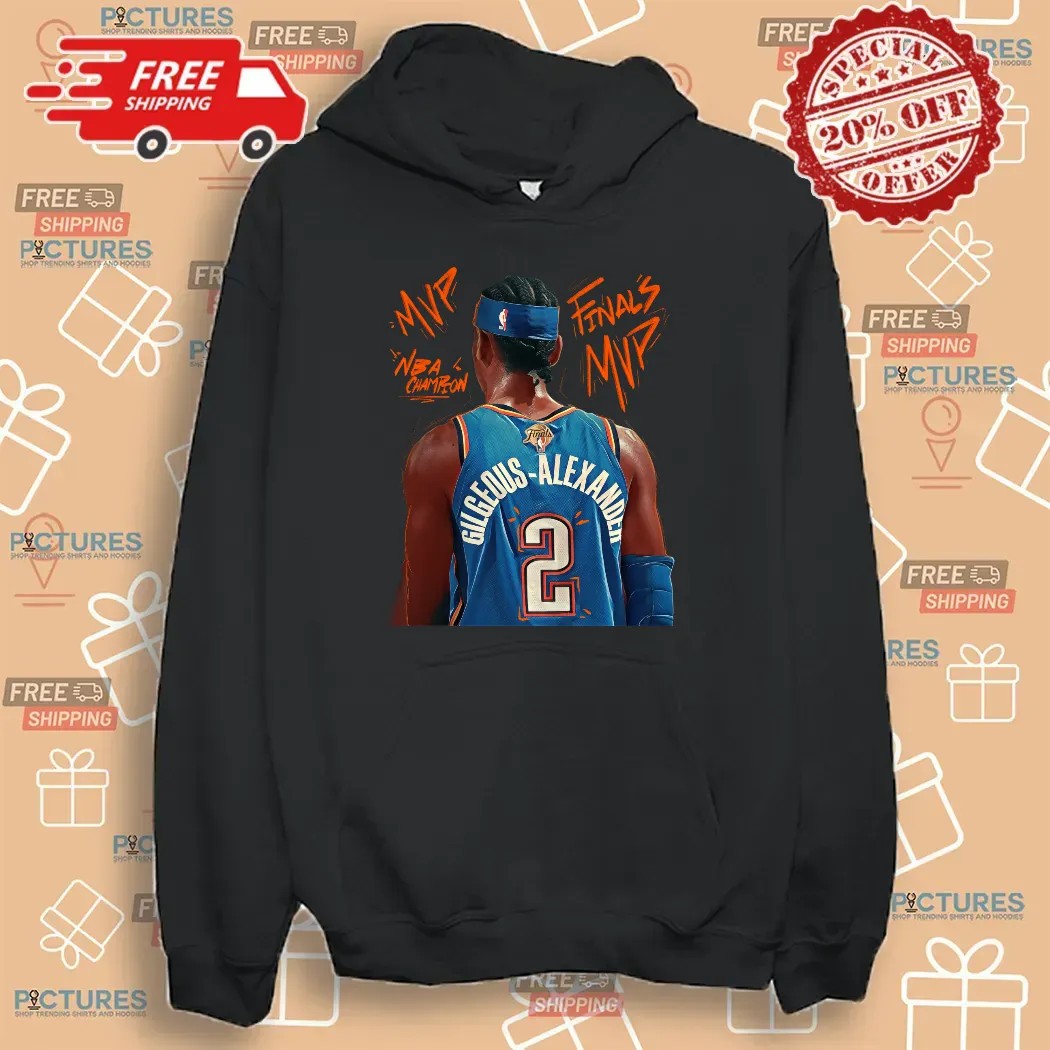 SGA Shai Gilgeous-alexander 2 OKC Thunder Finals MVP NBA Champions 2025 Behind T Shirt