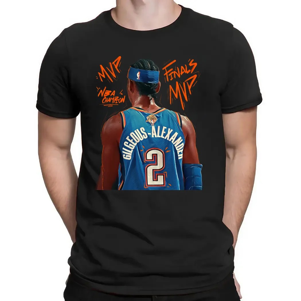 SGA Shai Gilgeous-alexander 2 OKC Thunder Finals MVP NBA Champions 2025 Behind T Shirt